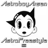AstroboyArsen - AstroFreestyle - Single